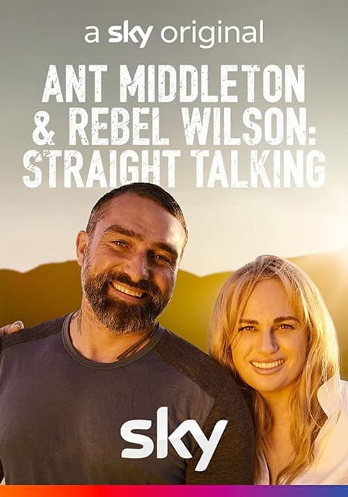 Постер: Ant Middleton & Rebel Wilson: Straight Talking