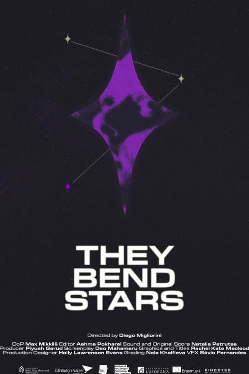 Постер: They Bend Stars