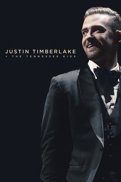 Постер: Justin Timberlake + The Tennessee Kids