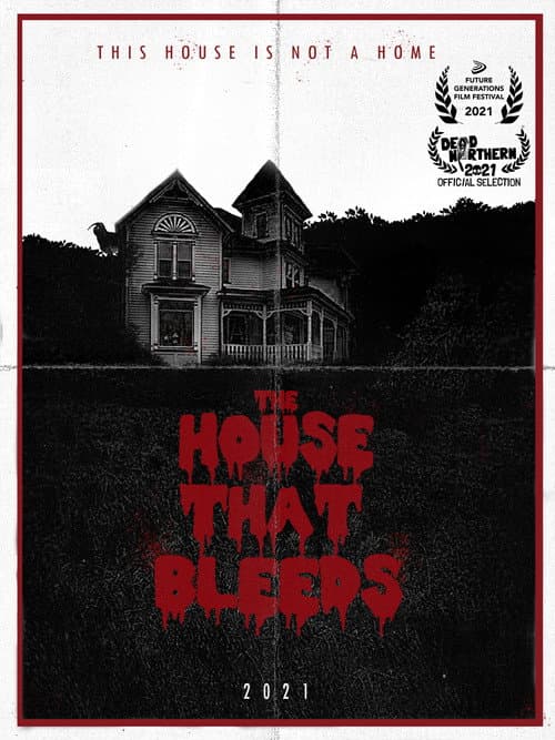 Постер: The House That Bleeds