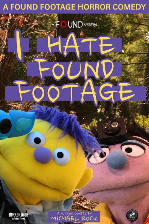 Постер: I Hate Found Footage