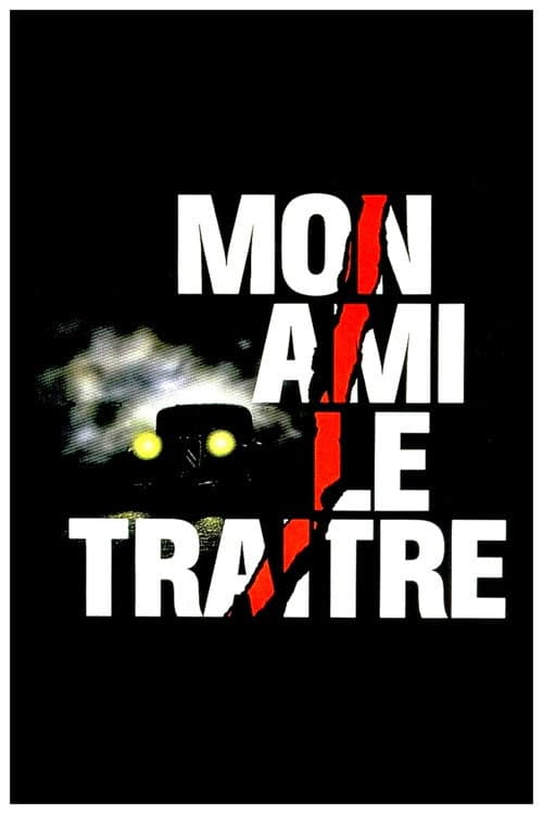 Постер: Mon ami le traître