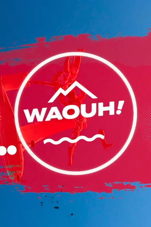 Постер: Waouh !