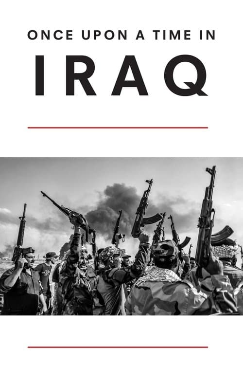 Постер: Once Upon a Time in Iraq