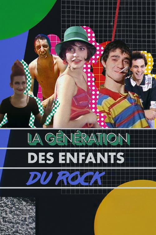 Постер: La Génération des Enfants du rock