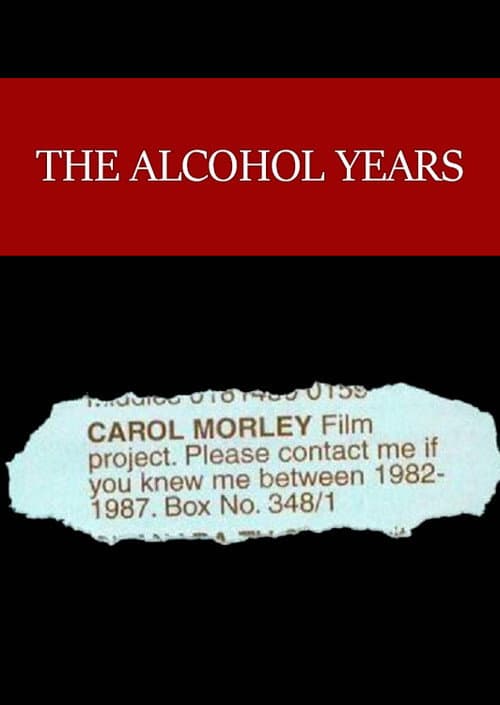 Постер: The Alcohol Years