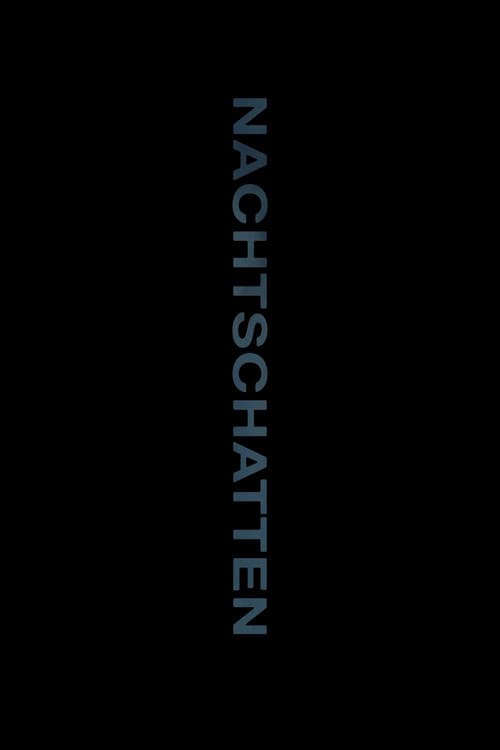 Постер: Nachtschatten