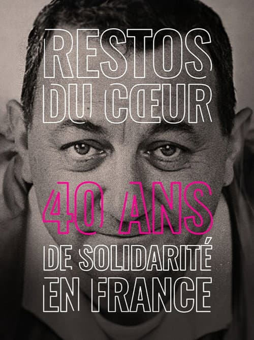 Постер: Restos du Cœur, 40 ans de solidarité en France