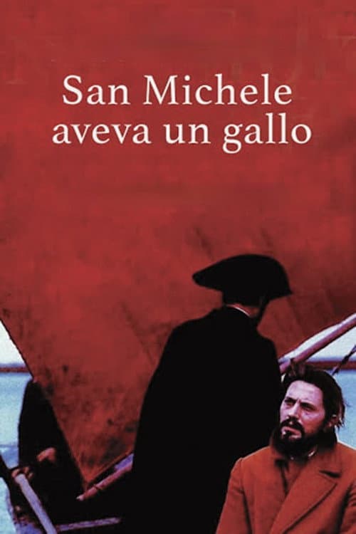Постер: San Michele aveva un gallo