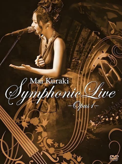 Постер: Mai Kuraki Symphonic Live -Opus 1-