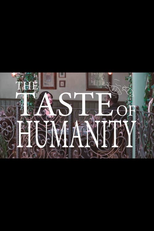 Постер: The Taste Of Humanity