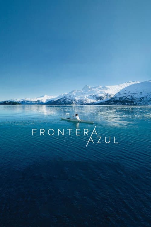 Постер: Frontera Azul