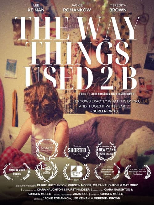 Постер: The Way Things Used 2 B