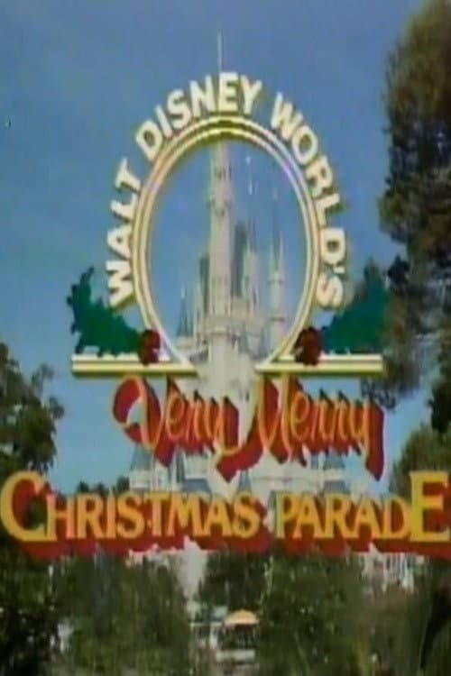 Постер: Walt Disney World's Very Merry Christmas Parade