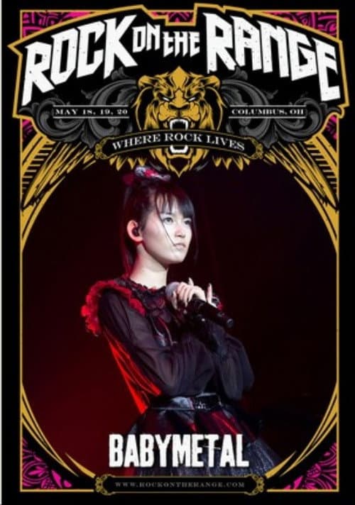Постер: BABYMETAL - Live At Rock on The Range 2018