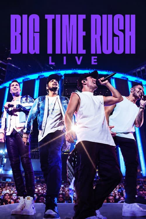 Постер: Big Time Rush: The City Is Ours - Live at Madison Square Garden