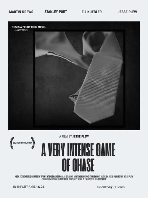 Постер: A Very Intense Game of Chase