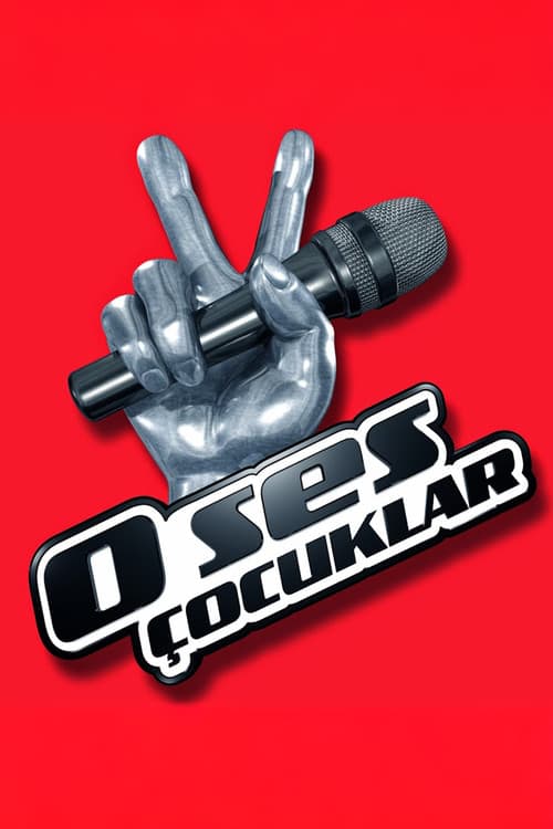 Постер: O Ses Çocuklar