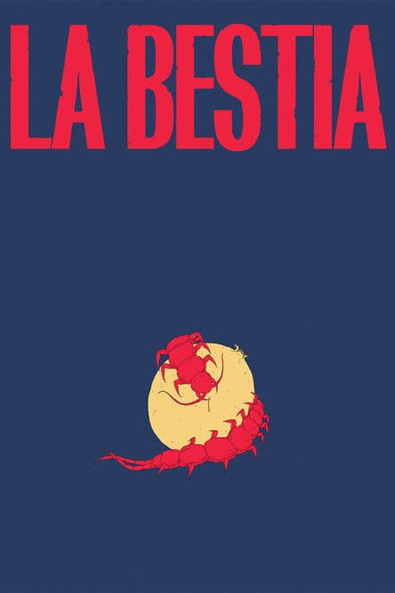 Постер: La Bestia