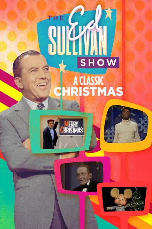 Постер: A Classic Christmas from The Ed Sullivan Show