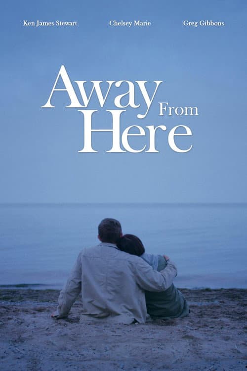 Постер: Away from Here
