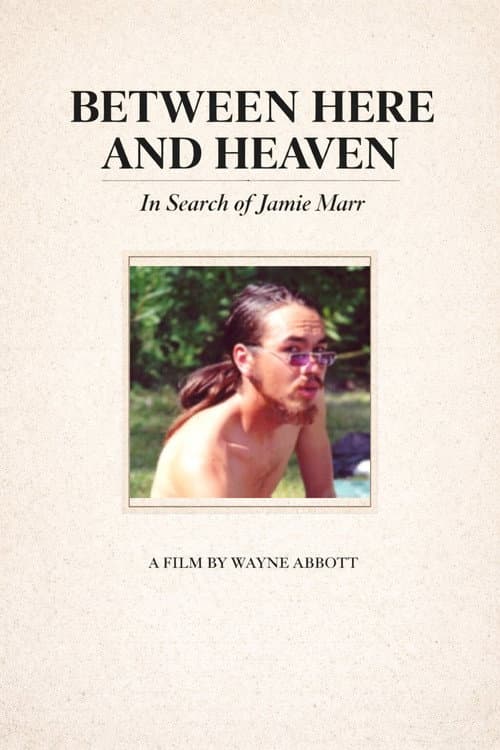 Постер: Between Here And Heaven