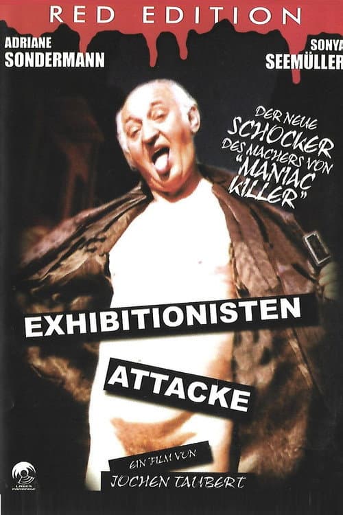 Постер: Exhibitionisten Attacke