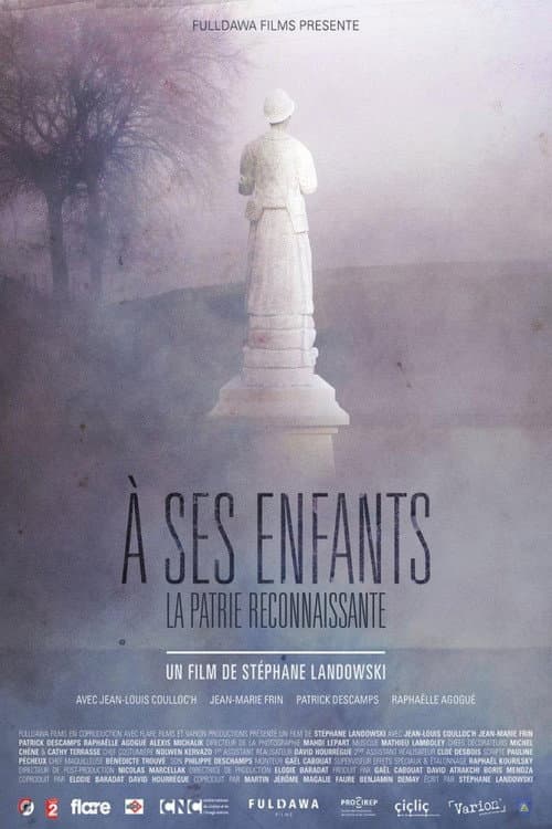 Постер: À ses enfants la patrie reconnaissante