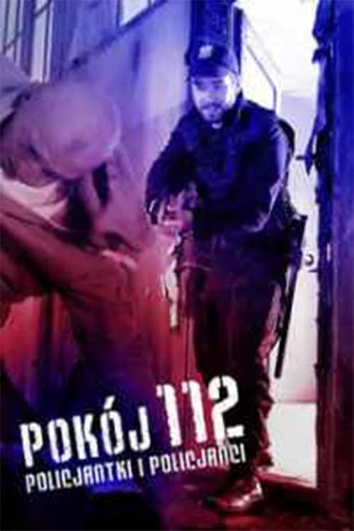 Постер: Pokój 112 - Policjantki i policjanci