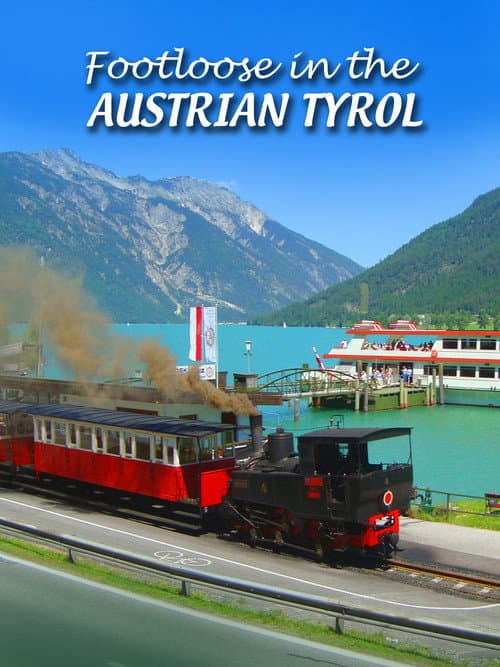 Постер: Footloose in the Austrian Tyrol