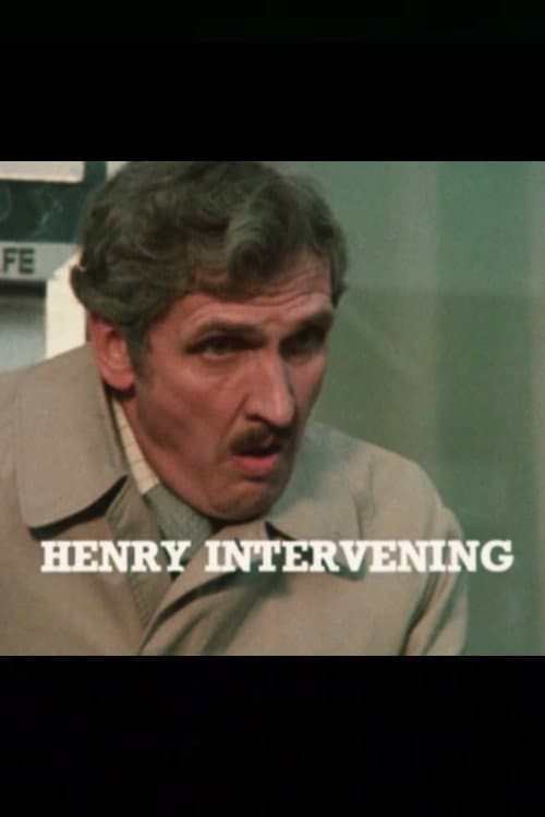 Постер: Henry Intervening