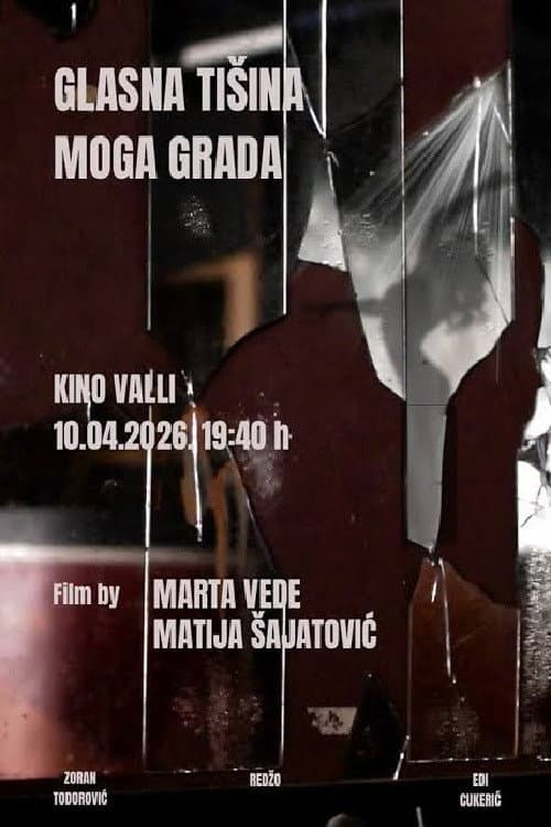 Постер: Glasna tišina moga grada