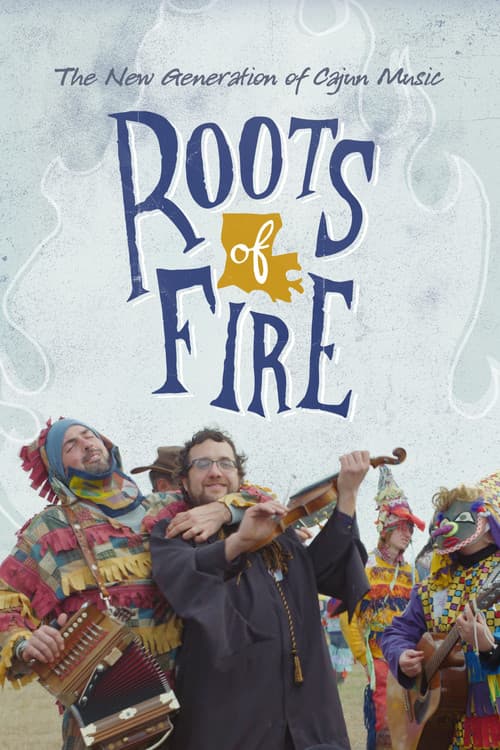 Постер: Roots of Fire