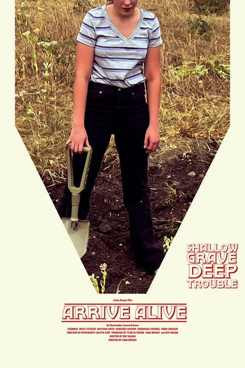 Постер: Arrive Alive