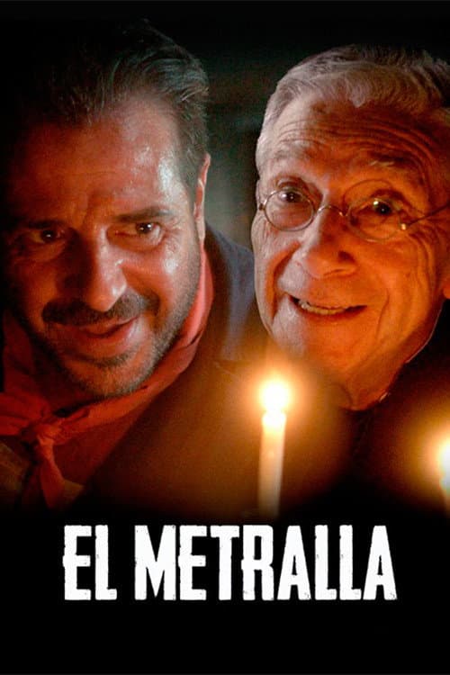Постер: El Metralla