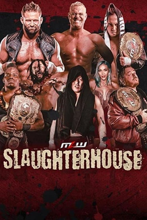Постер: MLW Slaughterhouse