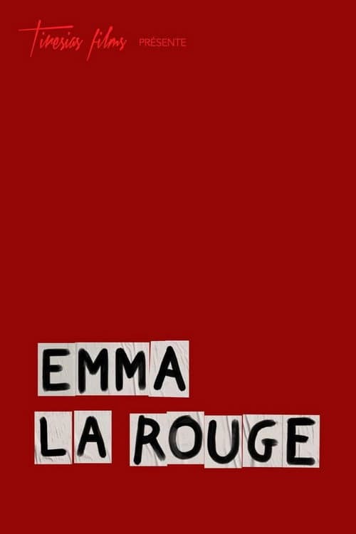 Постер: Emma la Rouge