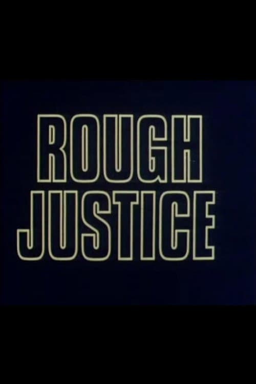 Постер: Rough Justice