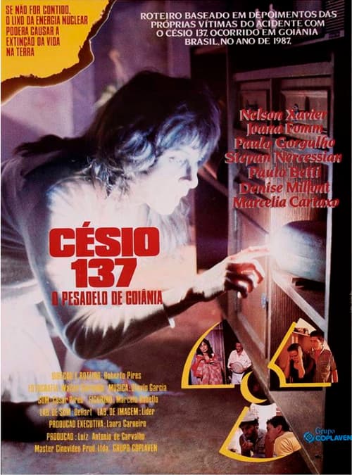 Постер: Césio 137 - O Pesadelo de Goiânia
