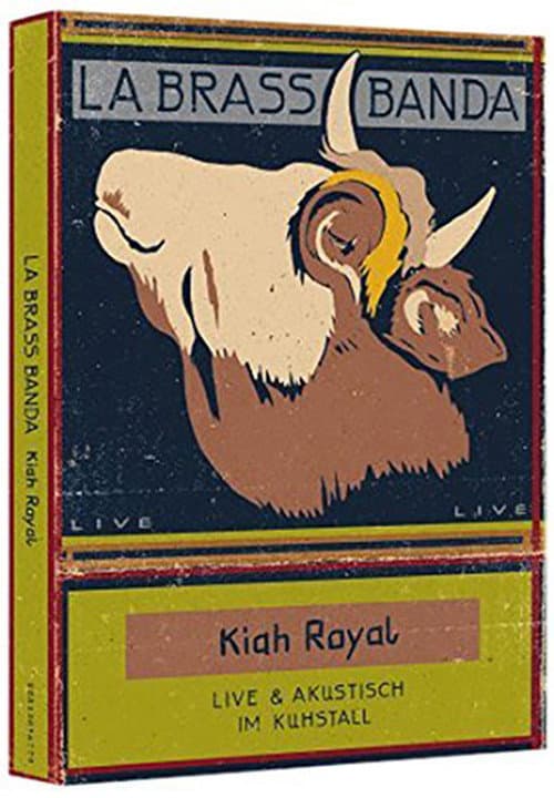 Постер: LaBrassBanda: Kiah Royal