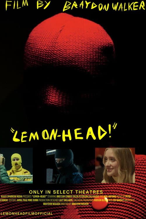 Постер: "LEMON-HEAD!"