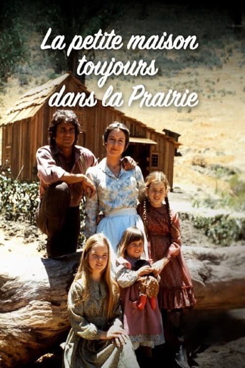 Постер: La petite maison toujours dans la prairie