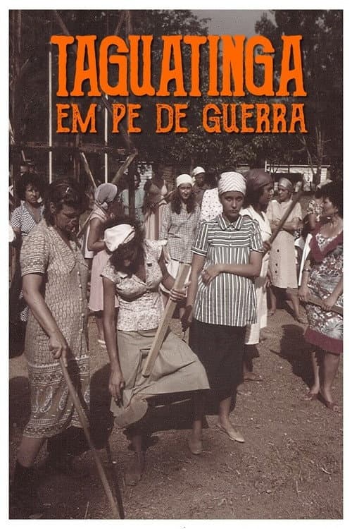 Постер: Taguatinga em pé de guerra