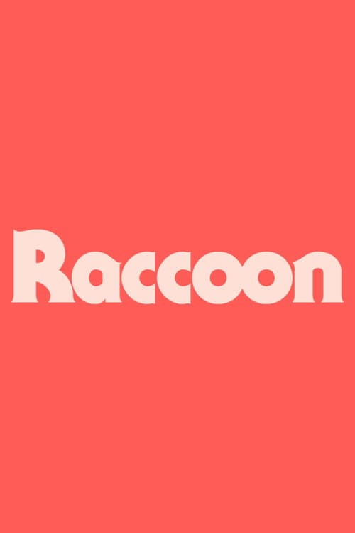Постер: Raccoon