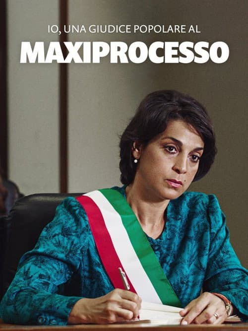 Постер: Io, una giudice popolare al Maxiprocesso