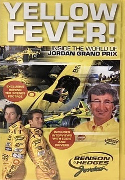 Постер: Yellow Fever! Inside the World of Jordan Grand Prix
