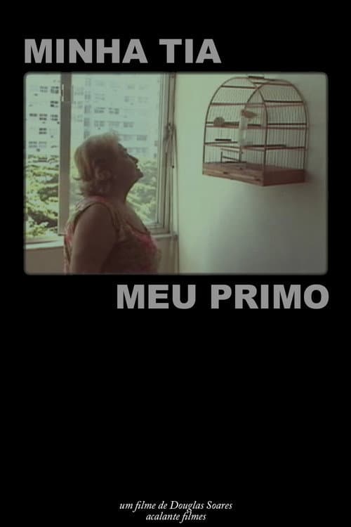 Постер: Minha Tia, Meu Primo