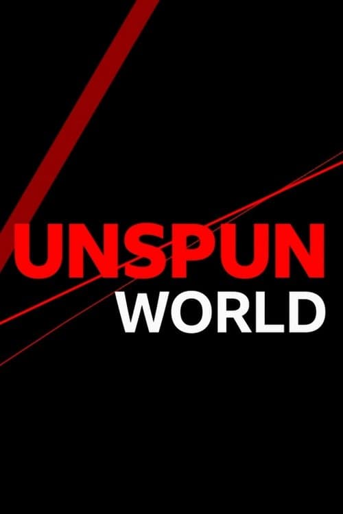 Постер: Unspun World with John Simpson