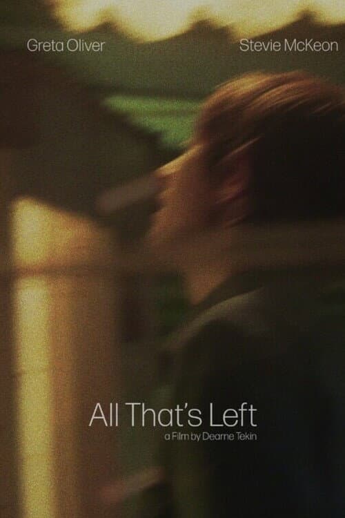 Постер: All That’s Left