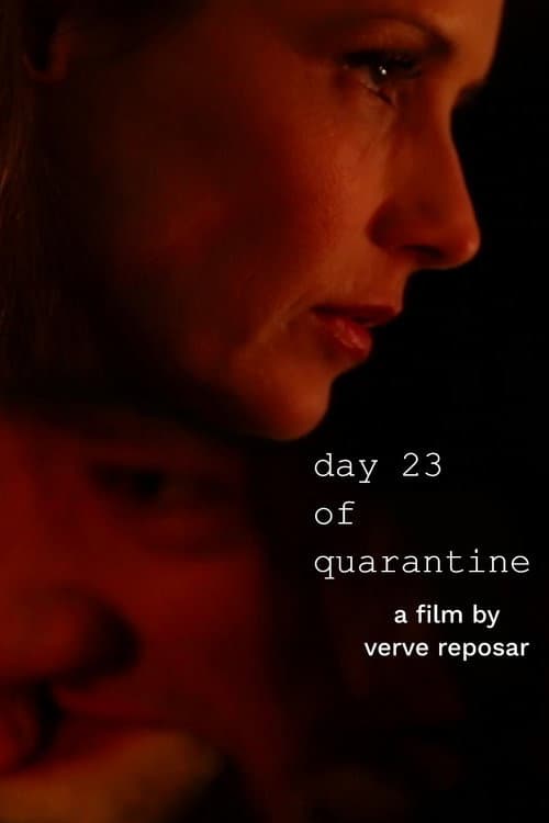Постер: Day 23 of Quarantine